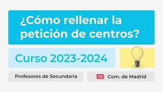 Tutorial sobre cómo rellenar la solicitud de destinos docentes 20232024  CEN Oposiciones [upl. by Adiene122]