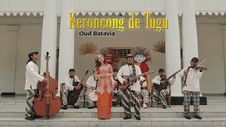 Keroncong de Tugu Ft Ervina Simarmata  Oud Batavia [upl. by Leunamesoj529]