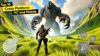 Top 10 best CrossPlatform Games on PC and Mobile  Best Mobile Games [upl. by Turtle]