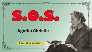 S O S  AGATHA CHRISTIE [upl. by Aroel319]