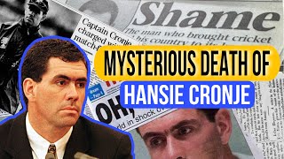 Mysterious Death Of Hansie Cronje [upl. by Enisaj]