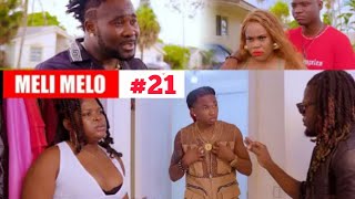 Meli Melo EPISODE 21 Reyalite America AK Sendomeng [upl. by Ydok298]