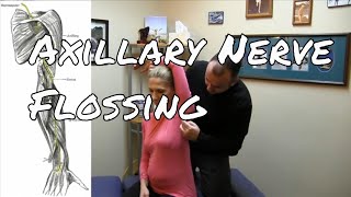 Flossing the Axillary Nerve  Shoulder and Axilla Pain [upl. by Eesak]