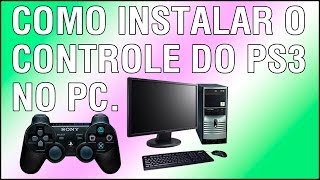 Como instalar e configurar o controle do PS3XBOX no PC [upl. by Penoyer]