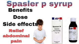 spasler p syrup uses in urdu  how to use spasler p syrup dosage  side effects complete review [upl. by Akemeuwkuhc239]