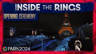 Inside the Rings Opening Ceremony  Paris Olympics [upl. by Arramas]