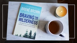 How Brene Browns quotBraving the Wildernessquot Changed My Life [upl. by Neztnaj273]