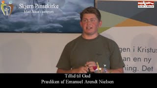 Skjern Pinsekirke  Tillid til Gud Prædiken af Emanuel Arendt Nielsen [upl. by Aninad]