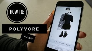 HOW I CREATE MY POLYVORE SETS  STYLE amp FASHION [upl. by Euqinim847]