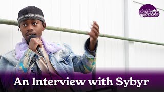 An interview with Sybyr [upl. by Geirk]