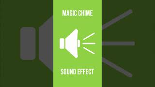 Magic Chime Sound Effect [upl. by Alimrahs379]