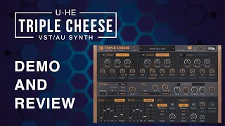 Uhe Triple Cheese VSTAU Synth  BEST FREE AUDIO PLUGINS  Demo and Review [upl. by Eilujna]