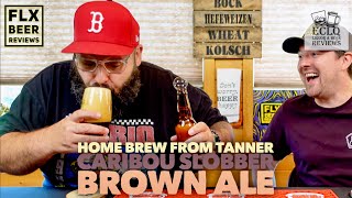 EastCoastLQReviews  Caribou Slobber Brown Ale Brown Ale  Home Brew Review 09 [upl. by Inajna]