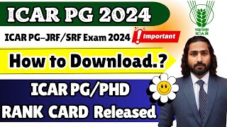 ICAR PG Rank Card Released  ICAR PGJRFSRF Rank Card 2024  How to Check Next Process  OFFICIAL [upl. by Atoiganap]