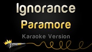 Paramore  Ignorance Karaoke Version [upl. by Caruso]