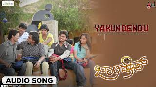 Yakundendu  Audio Song  Jolly Days  Pradeep  Vishwas  Aishwarya Nag  Spoorthi [upl. by Ahsa]