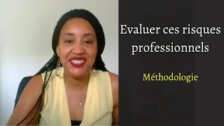 Comment évaluer vos risques professionnels [upl. by Cacilie]