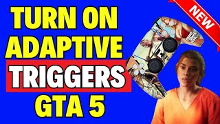 How to Turn ON Adaptive Triggers PS5 GTA 5 [upl. by Paff302]