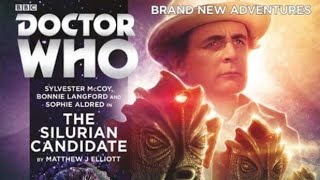 Doctor Who  The Silurian Candidate 2017 audio review [upl. by Lokim243]