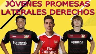 JÓVENES PROMESAS  LATERALES DERECHOS  FIFA 17 [upl. by Ahlgren311]