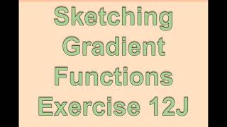 AS Maths  Pure  Sketching Gradient Functions [upl. by Isle]