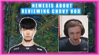 Nemesis About Reviewing CHOVY VOD 👀 [upl. by Kalie]