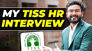 My TISS HR INTERVIEW Story  How to crack XLRI HR amp IIM Interviews  HR interview  MBA HR  IIM guy [upl. by Arul]