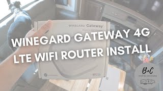 Winegard Gateway 4G LTE WiFi Router Install for RVs [upl. by Ardnasirhc15]