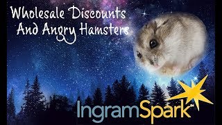 The IngramSpark Wholesale Discount and How It Could Cost You Everything [upl. by Nivrad]