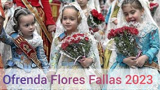 Ofrenda de flores Fallas de Valencia 2023 Maravilloso😍🌹♥️ [upl. by Bevis]