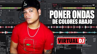 PERSONALIZAR EL DISEÑO DE VIRTUAL DJ 🎧✅ ONDAS DE COLORES ABAJO ELAPODERADO ✔ [upl. by Ateiluj]