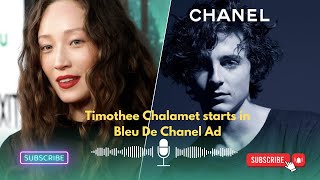 Timothee Chalamet starts in Bleu De Chanel Ad [upl. by Dennie]