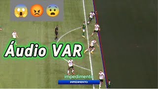 ÁUDIO DO VAR  Palmeiras X Botafogo sp  GOL RONY IMPEDIDO [upl. by Pelmas]