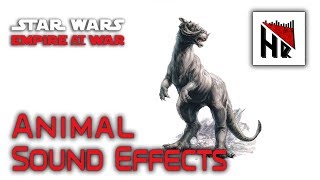 Empire at War  Animal Sound Effects [upl. by Stephani122]