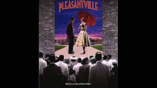 2 Real Rain  Pleasantville Original Score [upl. by Diego]