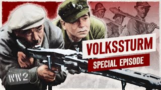 The Volkssturm  A Million Men to Save The Reich  WW2 Documentary Special [upl. by Monroe]