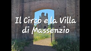 Appia Antica  la Villa ed il Circo e non stadio di Massenzio ed il Mausoleo di Romolo racconto [upl. by Adriene925]