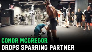 Conor McGregor drops sparring partner ahead of UFC return [upl. by Finstad]