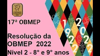 Resolução da OBMEP 2022 – Nível 2 8º e 9º anos – prova rosa [upl. by Nevai572]