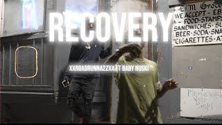 XxRoadRunna2zxX  Recovery feat Love Nuski Official Music Video [upl. by Whyte408]