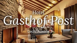 Hotel Gasthof Post  Lech Austria  Oxford Ski Company [upl. by Airdnek448]