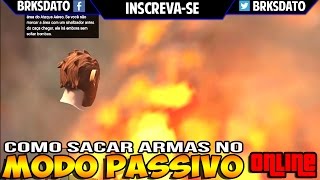 GTA V  ONLINE  COMO USAR ARMA NO MODO PASSIVO [upl. by Toback]