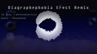 Vs Eteled  Diagraphephobia ERECT REMIX [upl. by Alor]