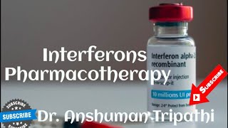 Interferons  Pharmacologydranshumantripathi3599 [upl. by Asined]