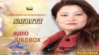 Audio Juke Box  Gouri Maya Sauden Wanem  Rubusha Channel  2016 [upl. by Reinold]