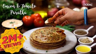 Onion and Tomato Paratha  Paratha Recipe  Indian Bread Recipe  Veg Paratha  Home Cooking Show [upl. by Harac426]