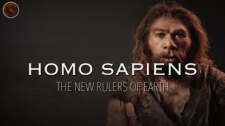 Homo Sapiens The New Rulers of Earth  Prehistoric Humans Documentary [upl. by Camille699]