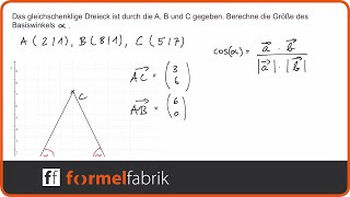 Vektorrechnung Winkel im gleichschenkligen Dreieck [upl. by Genovera]