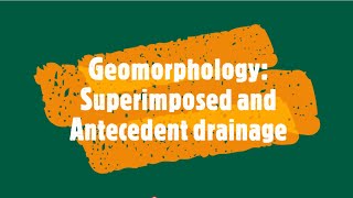 Geomorphology Superimposed and Antecedent drainage [upl. by Saideman]