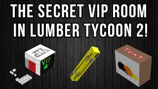 SECRET VIP ROOM In Lumber Tycoon 2 [upl. by Rattray]